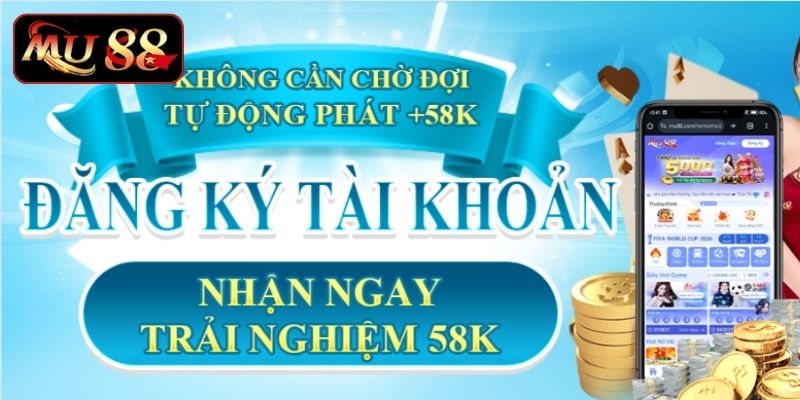Hoàn tất đăng ký và nhận ngay phần thưởng tân thủ giá trị